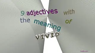 vivid - 9 adjectives synonym to vivid (sentence examples)
