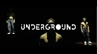 Underground | Teaser