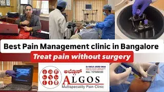 Best Pain Management clinic in Bangalore | Algos pain clinic Review
