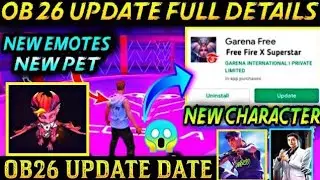 Free Fire New Update | Free Fire Ob26 Update | Free Fire Ob26 Update Full Details | Ob26 Update Date