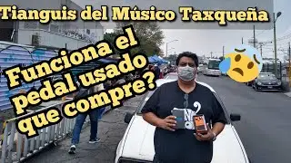 Tianguis del músico Taxqueña, compré un pedal Boss DS-1