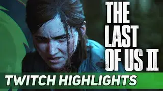 Ssaab | The Last of Us 2 | Twitch Highlights (Best Moments & Ending)