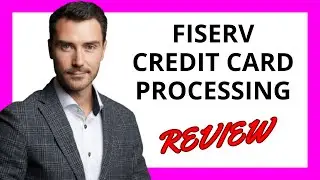 🔥 Fiserv Credit Card Processing Review: Comprehensive Services with Customer Support Challenges