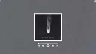 cigarettes after sex - sunsetz (sped up & reverb)