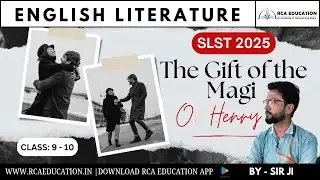 SLST 2025 || SOME INTRODUCTION & ENGLISH - The Gift of the Magi – O. Henry