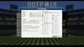 OOTP 19 FRANCHISE: EPISODE ONE- PICKING A TEAM