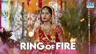 Best cliffhanger ever? | Ring of Fire | Hindi Drama English Dub | GF2L