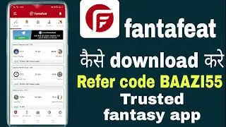 fantafeat refer code | Invite Code For fantafeat | fantafeat App kaise Download Kare