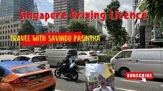 🚗 How to Get Your Singapore Driving Licence & Foreign Licence Conversion | Step-by-Step Guide