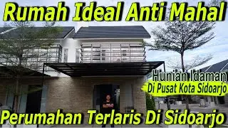 KEREN NIHH!!! RUMAH DI PUSAT KOTA SIDOARJO YANG ANTI MAHAL | PERUMAHAN TERLARIS