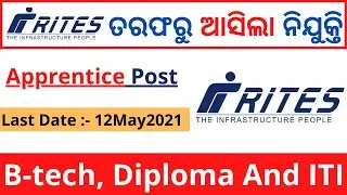 Rites Recruitment 2021 | Apprentice Post | B-Tech, Diploma, ITI job Odisha | odisha job Updates |