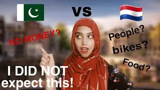 MY FIRST IMPRESSION OF NETHERLANDS| what Pakistani think of Netherlands| Desi Edition