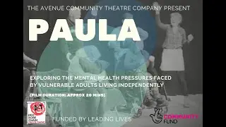 PAULA: The Film  |  ACT (Avenue Community Theatre)