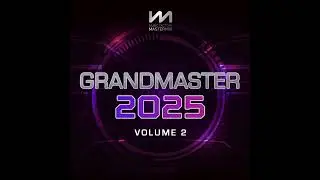 Mastermix - Grandmaster 2025 Volume 2 [Produced by Jon Hitchen] 84-135bpm [Mastermix Music Ltd]