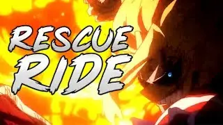 Boku no Hero Academia 「AMV」 Rescue Ride [All for One vs One for All] (S3)
