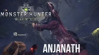 Monster Hunter: World - Anjanath (Solo, High Rank)