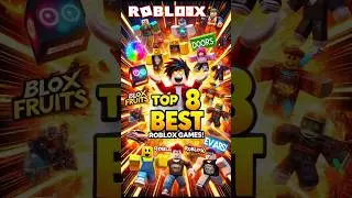 Top 8 Best Roblox Games You MUST Play in 2025! 🔥🎮RobloxGames #BestRobloxGames #Roblox #RobloxShorts