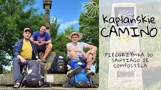 Kapłańskie #Camino I Dzień 1 I Pedrafita o Cebreiro &ndash; Fonfria, Sierra I Vlog Pielgrzymkowy I 2024