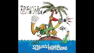 SIDEWINDER (Lee Morgan. Arr. Mark Taylor), Happy Band Sedajazz 