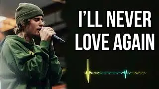 Justin bieber - I&rsquo;ll Never Love Again