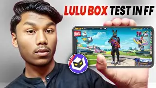 I Tried Lulu Box App in free fire 2025 || how to use lulu box in free fire max 2025