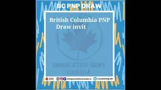 Canada | British Columbia PNP Draw: October 12, 2021
