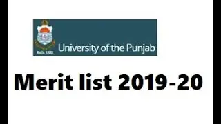 Punjab University (pu.edu.pk)  Merit List 2019-2020/ Merit List Of PU 2020