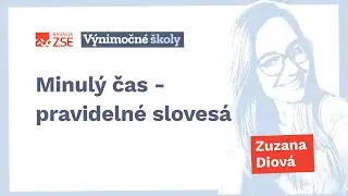 Minulý čas - pravidelné slovesá (Zuzana Diová)