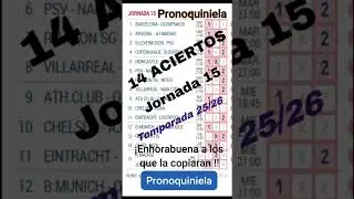 14 ACIERTOS JORNADA 15 ! PRONOSTICO QUINIELA  #quiniela, #laliga, #futbol #premios