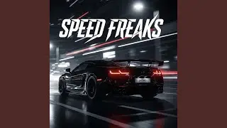 Speed Freaks