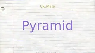 How to pronounce pyramid