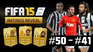 FIFA 15 | TOP 50 PLAYER RATINGS COUNTDOWN! (#50 - #41)