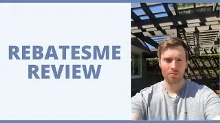 RebatesMe Review - Can You Earn Cash Back From This Website?
