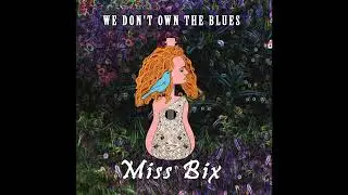 Miss Bix - If You're Doin' What I'm Thinkin'