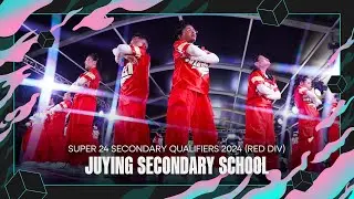 Juying Secondary School | Super 24 2024 Secondary Qualifiers