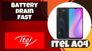 How to Fix Battery Drain Probelm itel A04 / battery drain fast #new