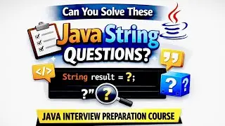 Most Asked String Questions in Java Interviews | Java Interview preparation Video -28 