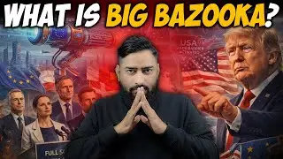 What is Big Bazooka? Explained By Forexustaad | Trump vs. EU Greenland Crisis & Gold Impact