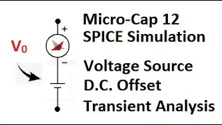 Micro-Cap Tutorial: Voltage Offset (V0) Parameter