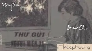 Thư Gửi Người Miền Xa_ Trúc Phương_Băng Châu (âm chuẩn 1975)Da
