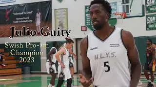 Julio Guity Summer 2023 Swish Pro-am Highlights