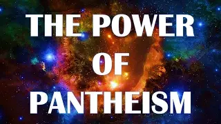 The Power of Pantheism