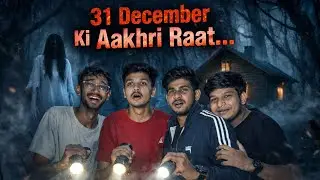  The Last Night of 31 Dec...🌌🌘😱 | Mysterious Vlog Ever ⏳| #horror 