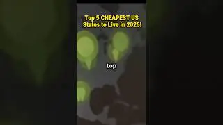 Top 5 CHEAPEST US STATES to LIVE in 2025
