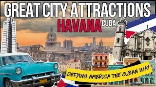 HAVANA Tourist Attractions I The Fascinating Capital City Of Cuba #havana