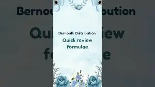 Bernoulli distribution | Quick revise formulae| Statistics