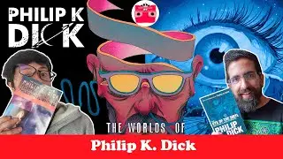 ESPECIAL!!! -- Los libros más extraños de Philip K. Dick (Episodio 100 de estereoscopio)