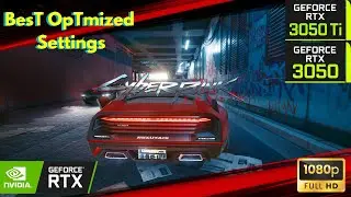 CYBERPUNK 2077 | RTX 3050Ti(RTX 3050) + RYZEN  5 5600H | BEST OPTIMIZED SETTINGS