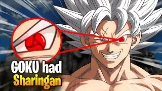 What If Goku Awaken Sharingan ? Can He Beat Zeno ?