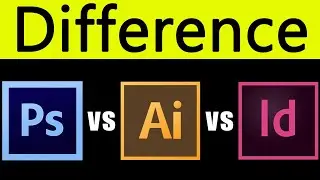 Photoshop vs Illustrator vs Indesign